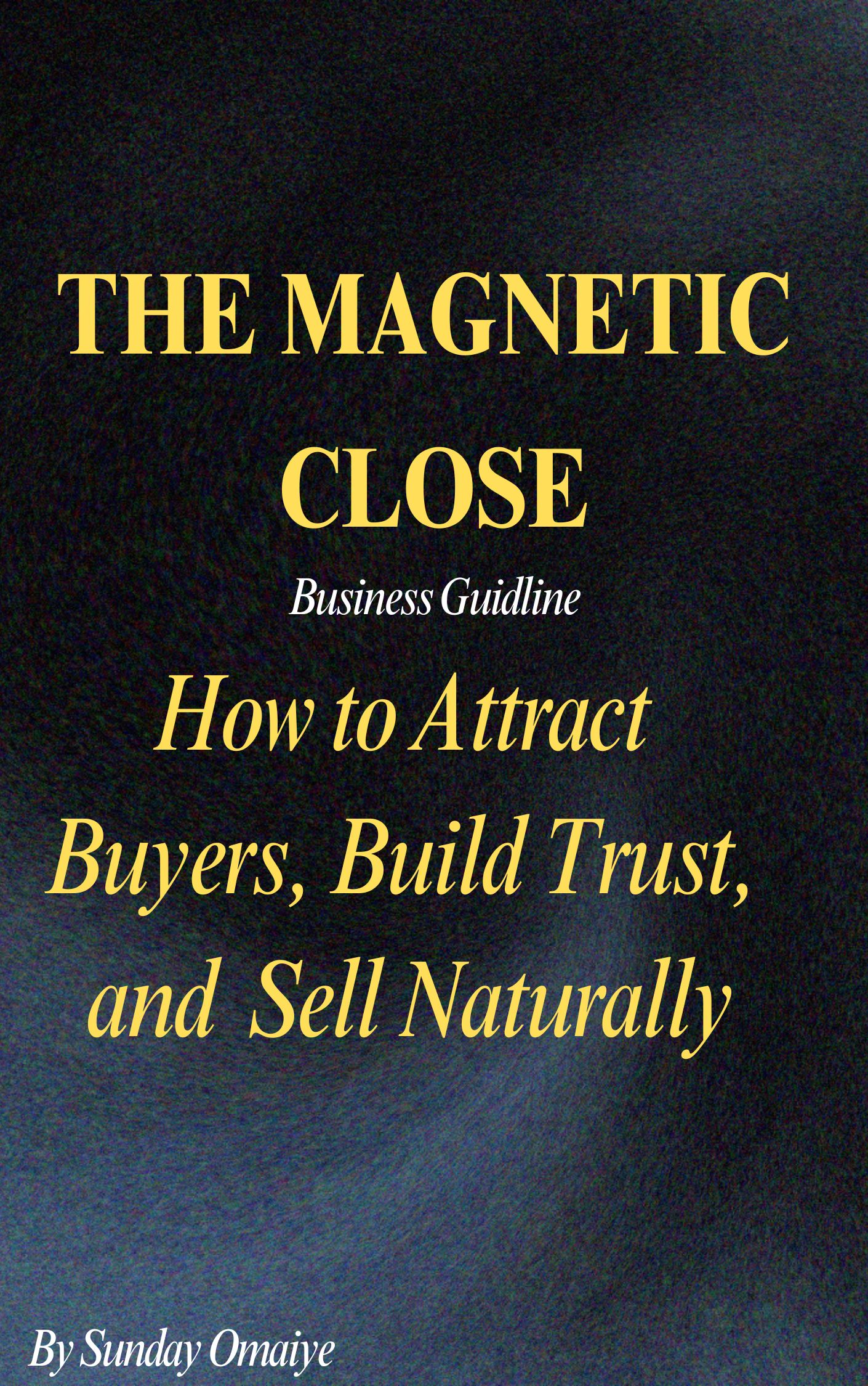 Magnetic Close